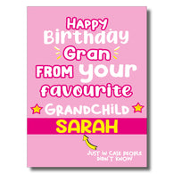 Personalised Happy Birthday Gran from Favourite Grandchild Card